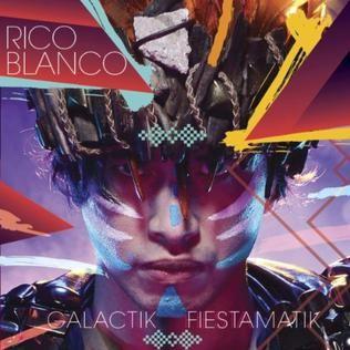 Capa do Álbum "Galactik Fiestamatik", de Rico Blanco