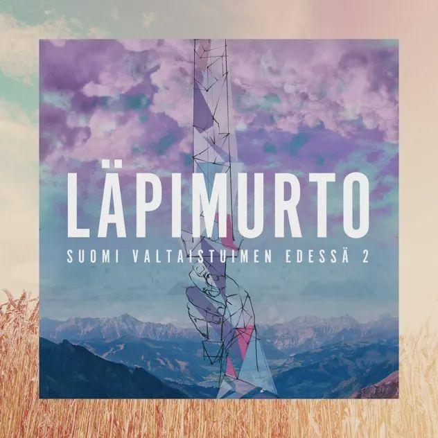 Capa do Álbum "Läpimurto: Suomi Valtaistuimen Edessä 2", de Diante do Trono