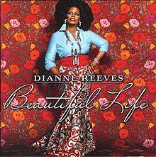 Portada de Álbum "Beautiful Life  ", de Dianne Reeves