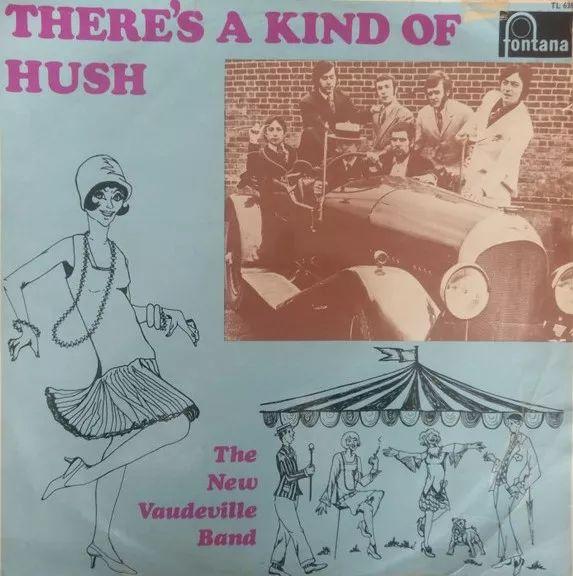 Album cover of "There's a Kind Of Hush" by New Vaudeville Band