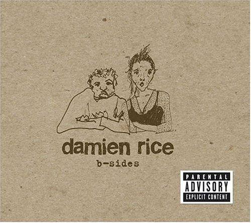 Portada de Sencillo/EP "B-Sides", de Damien Rice