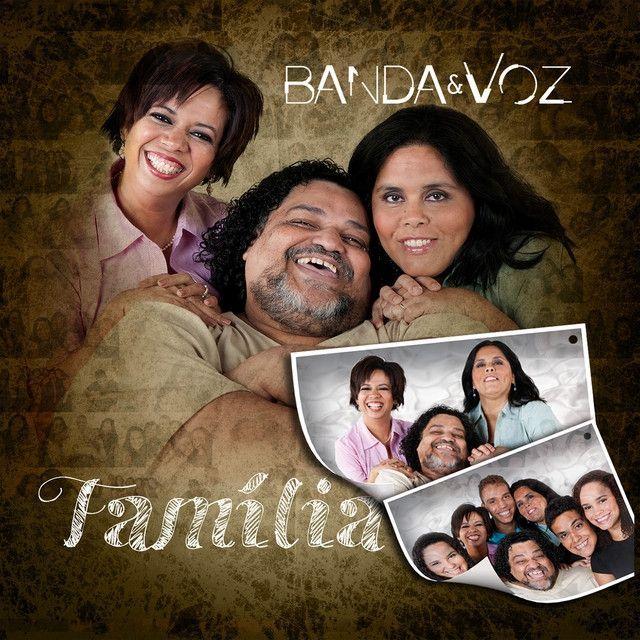 Portada de Álbum "Família", de Banda e voz