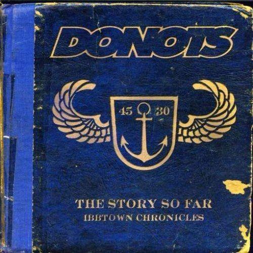Portada de Álbum "The Story So Far (Ibbtown Chronicles)", de Donots