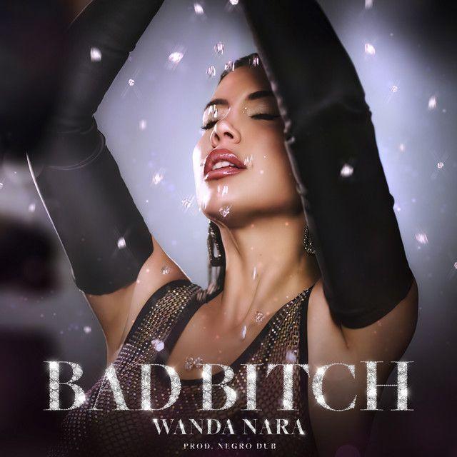 Portada de Sencillo/EP "BAD BITCH", de Wanda Nara