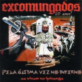 Portada de Álbum "Pela Última Vez no Inferno", de Excomungados