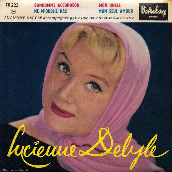 Capa do Álbum "Lucienne Delyle Accompagnée Par Aimé Barelli Et Son Orchestre", de Lucienne Delyle