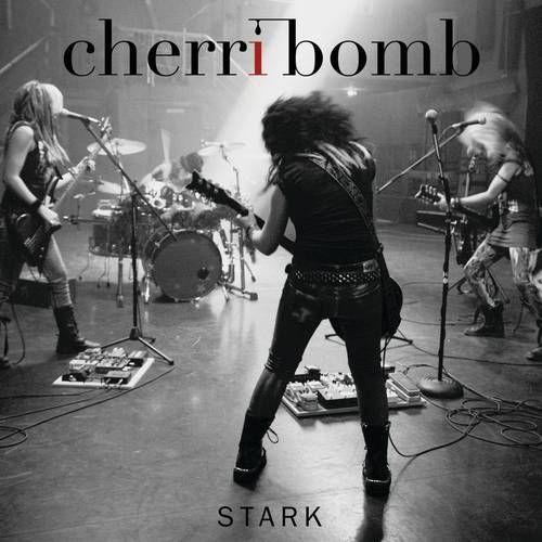 Portada de Sencillo/EP "Stark", de Cherri Bomb