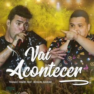 Capa do Single/EP "Vai Acontecer", de Thiago Makie
