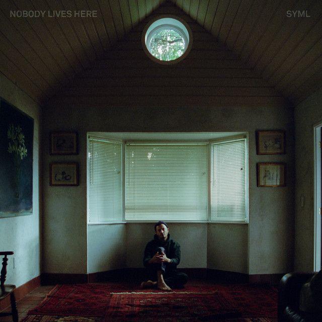 Portada de Álbum "Nobody Lives Here", de SYML