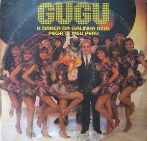 Capa do Álbum "A Dança da Galinha Azul / Pega Meu Peru", de Gugu Liberato