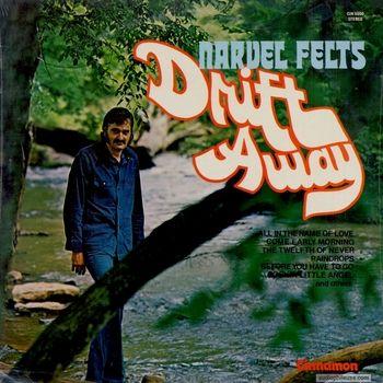 Portada de Álbum "Drift Away", de Narvel Felts