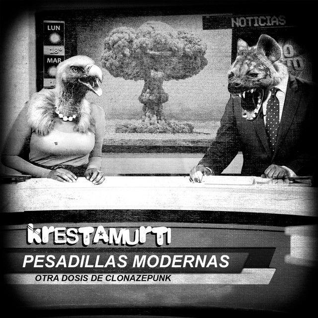 Capa do Álbum "Pesadillas Modernas Otra Dosis de Clonazepunk", de krestamurti