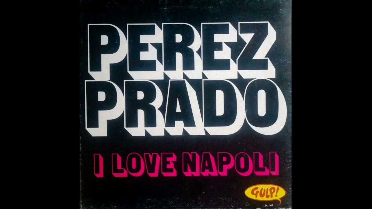 Capa do álbum "I Love Napoli", de Pérez Prado