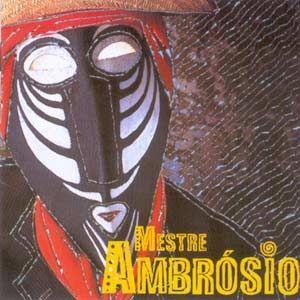 Portada de Álbum "Mestre Ambrósio", de Mestre Ambrósio