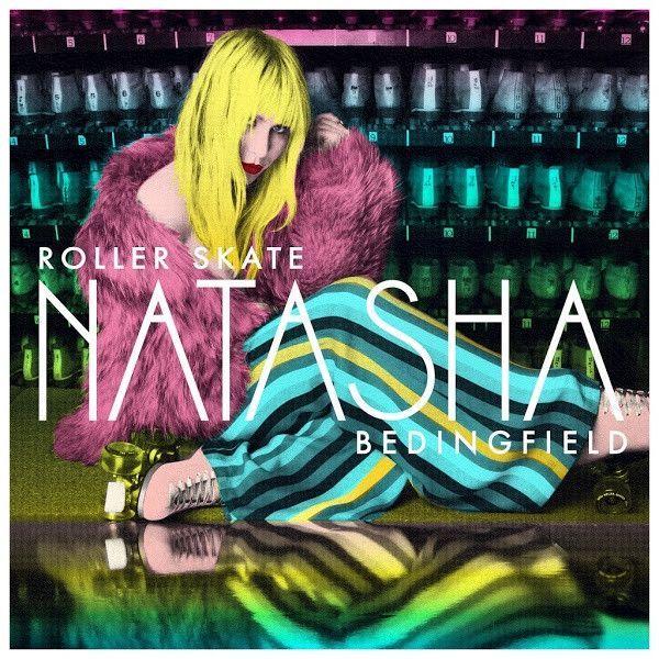 Portada de Sencillo/EP "Roller Skate", de Natasha Bedingfield