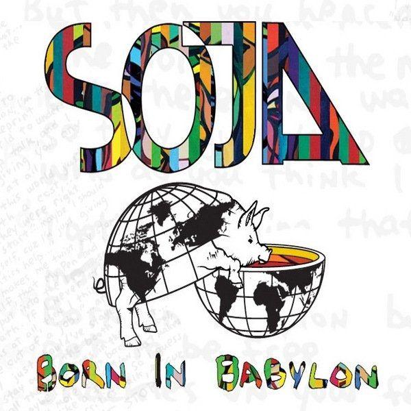 Portada de Álbum "Born In Babylon", de SOJA