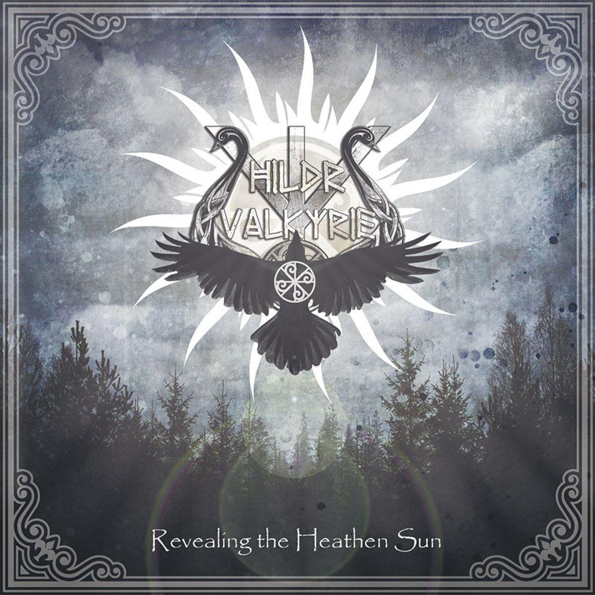 Portada de Álbum "Revealing The Heathen Sun", de Hildr Valkyrie