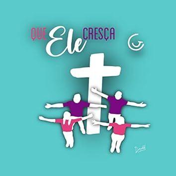 Portada de Sencillo/EP "Que Ele Cresça", de Coral Jovem do IABC
