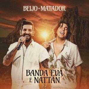 Capa do Single/EP "Beijo Matador (part. Banda Eva)", de NATTAN