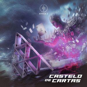 Capa do Single/EP "Castelo de Cartas", de Athos 2