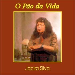 Portada de Álbum "O Pão da Vida", de Jacira Silva