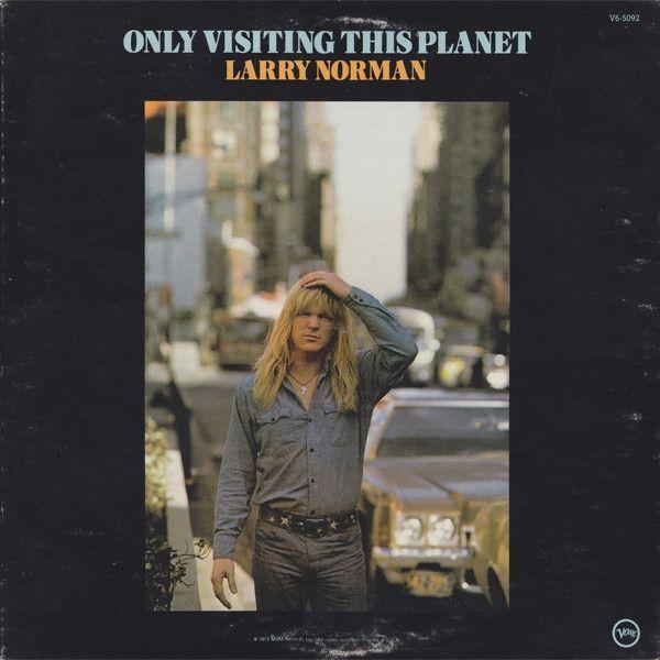 Portada de Álbum "Only Visiting This Planet", de Larry Norman