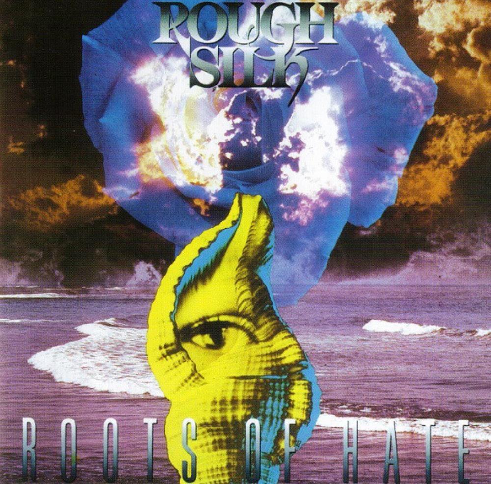 Portada de Álbum "Roots of Hate", de Rough Silk