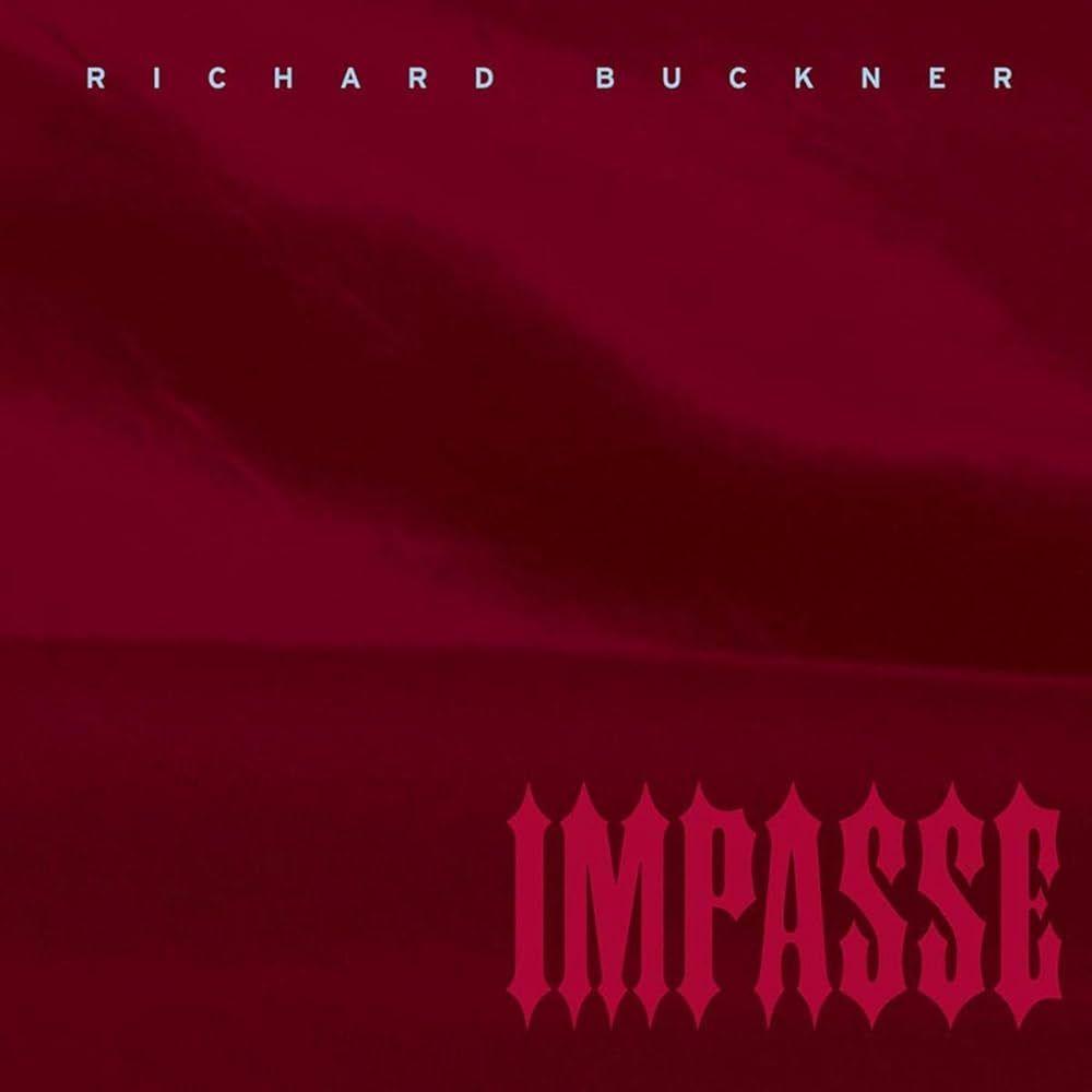 Capa do Álbum "Impasse", de Richard Buckner