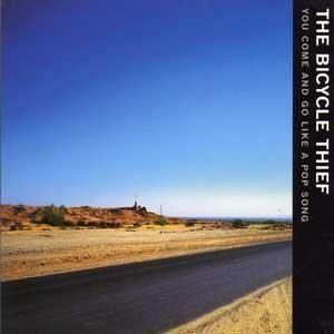 Portada de Álbum "You Come and Go Like a Pop Song", de The Bicycle Thief