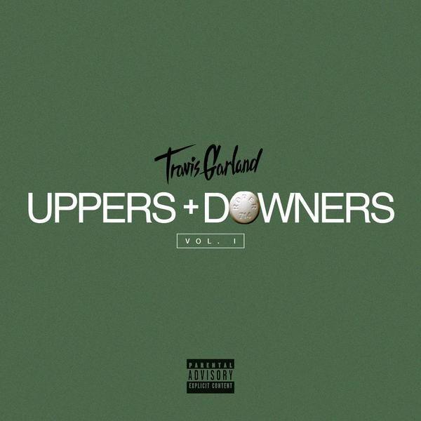 Portada de Sencillo/EP "Uppers + Downers - Vol. I", de Travis Garland