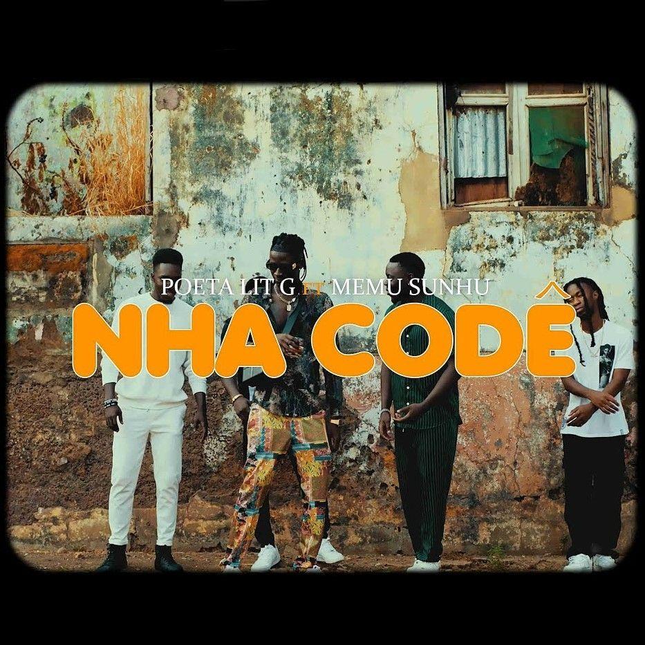 Portada de Sencillo/EP "Nha Codé (feat. Poeta Lit G)", de Memu Sunhu