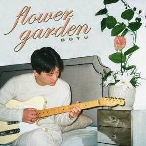 Portada de Sencillo/EP "Flower Garden", de Boyu