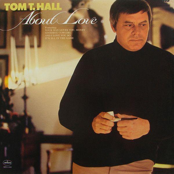 Portada de Álbum "About Love", de Tom T. Hall