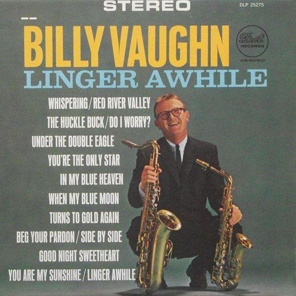 Capa do álbum "Linger Awhile", de Billy Vaughn