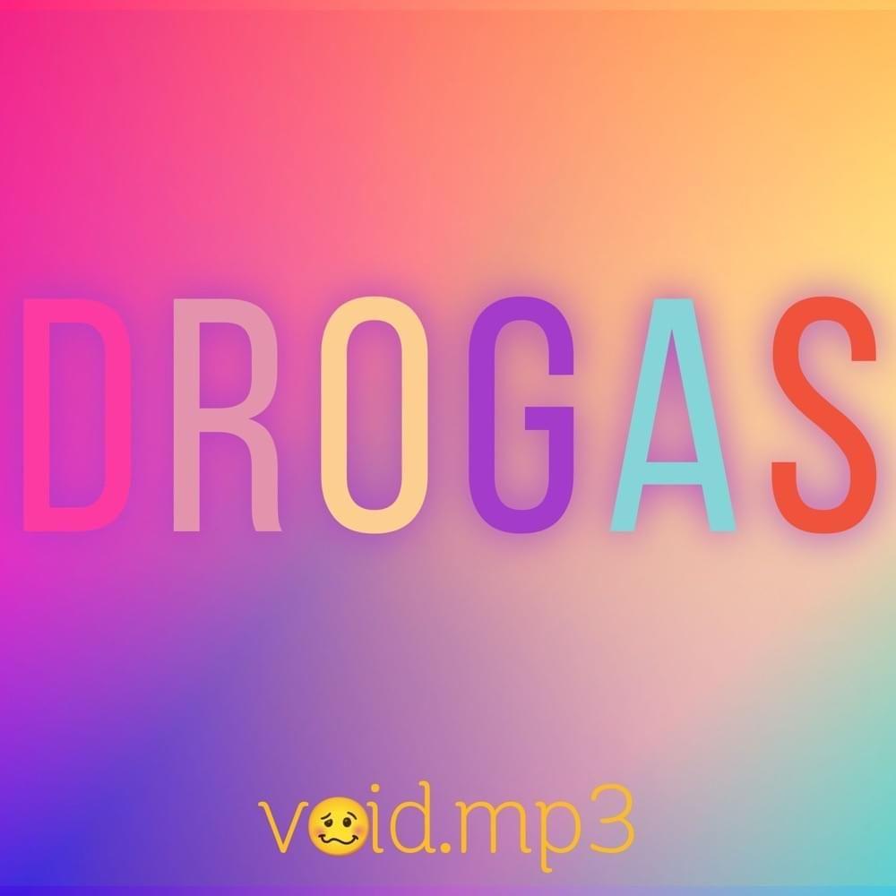 Capa do Single/EP "drogas", de Void.mp3