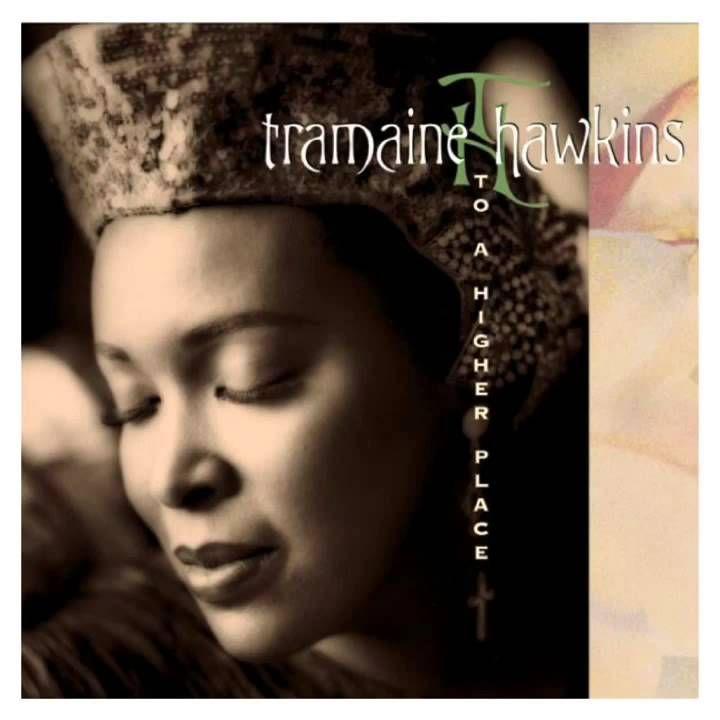 Portada de Álbum "To A Higher Place", de Tramaine Hawkins