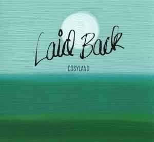 Capa do Álbum "Cosyland", de Laid Back