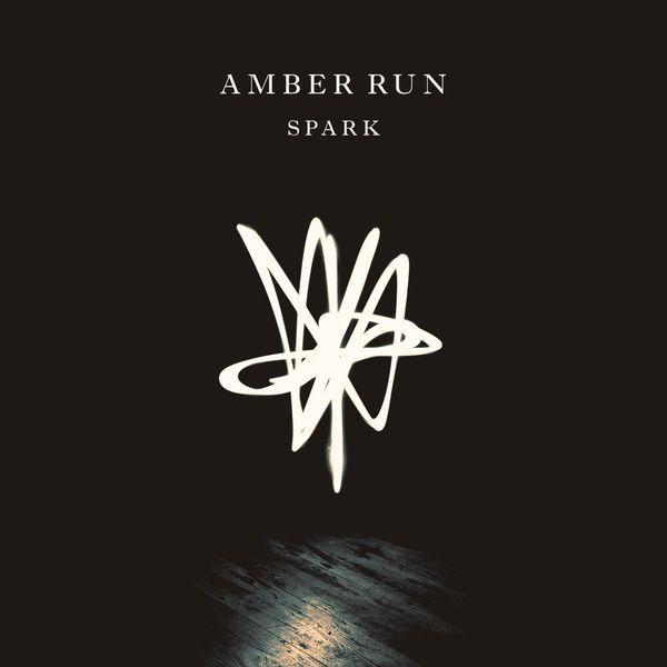 Single/EP cover of "Spark" by Amber Run