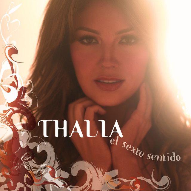 Album cover of "El Sexto Sentido" by Thalía