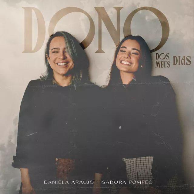 Portada del álbum "Dono dos Meus Dias", de Daniela Araújo