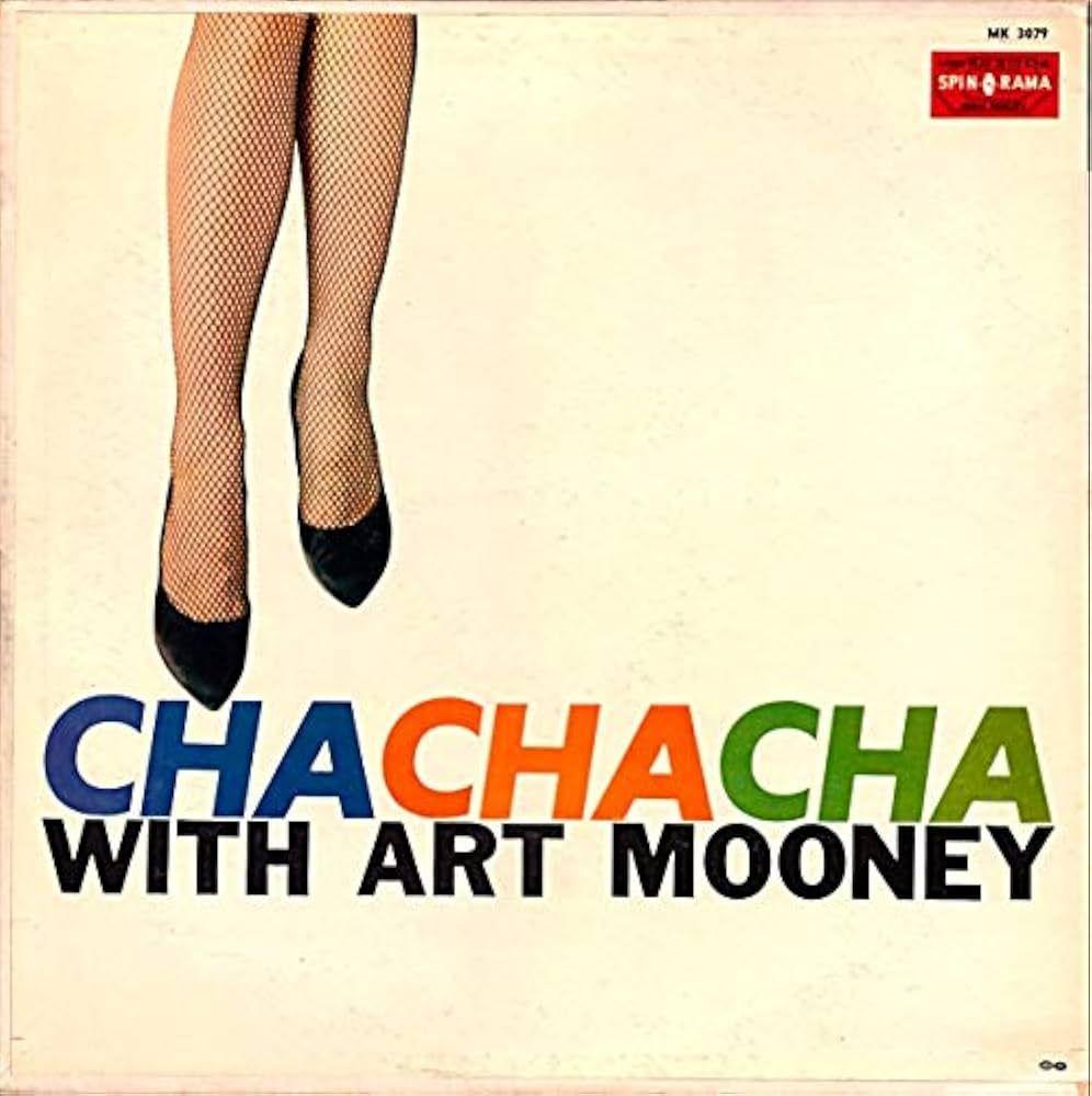 Portada de Álbum "Cha-Cha-Cha With Art Mooney", de Art Mooney
