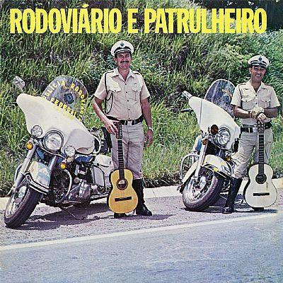 Portada de Álbum "Rodoviario e Patrulheiro", de Rodoviário e Patrulheiro