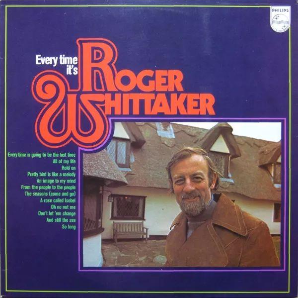 Album cover of "Everytime It's Roger Whittaker" by Roger Whittaker