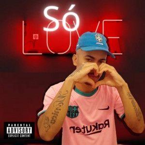 Portada de Sencillo/EP "Só Love", de Mickey Do Love