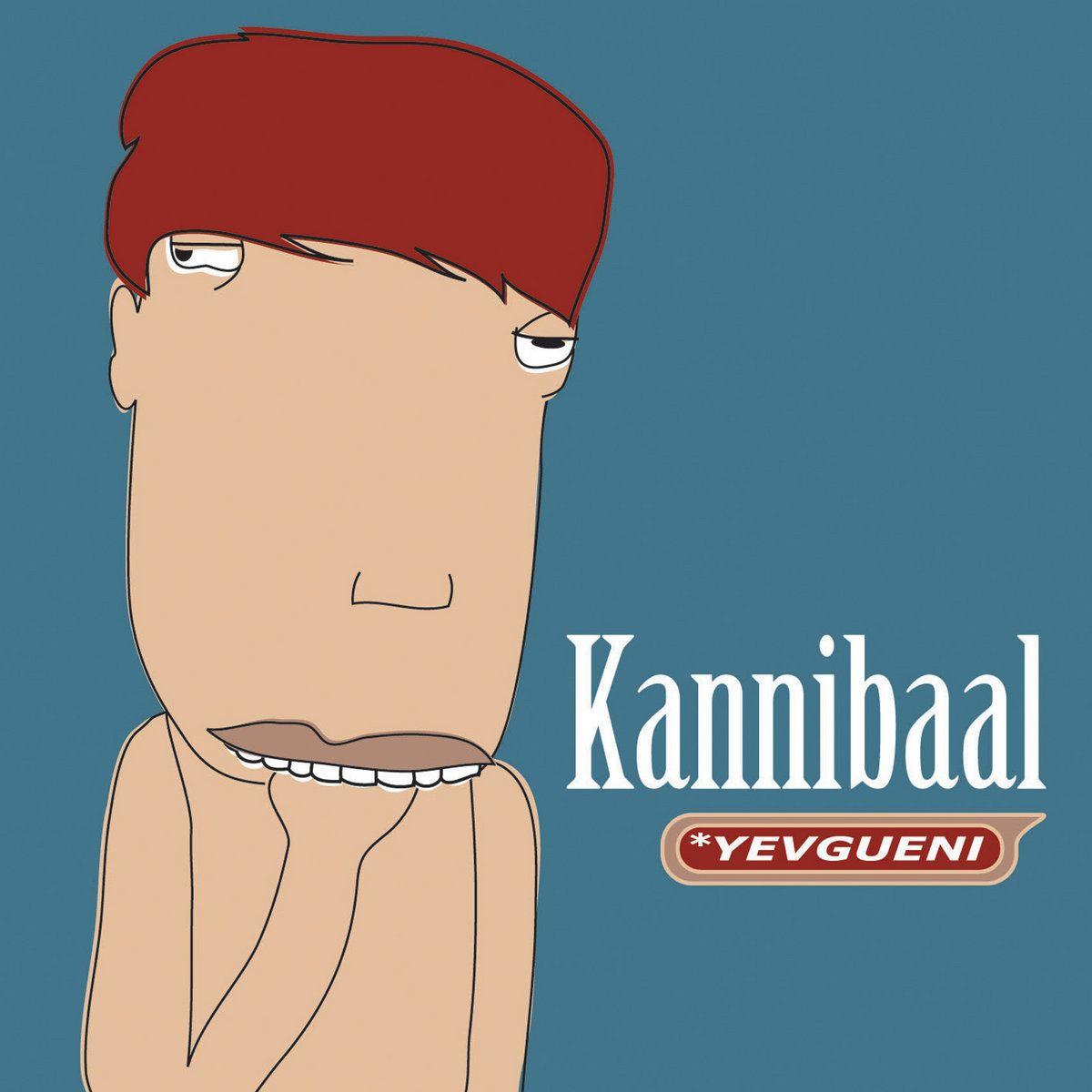 Portada de Álbum "Kannibaal", de Yevgueni