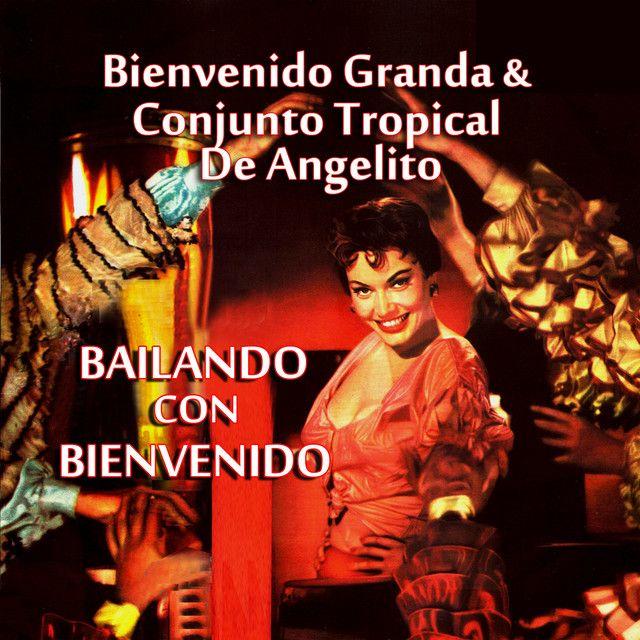 Capa do Álbum "Bailando Con Bienvenido", de Bienvenido Granda