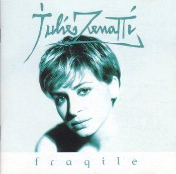 Portada de Álbum "FRAGILE", de Julie Zenatti
