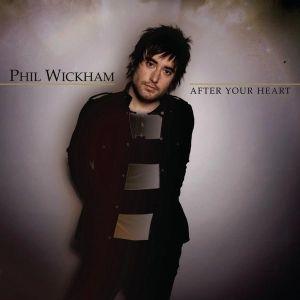 Capa do Single/EP "After Your Heart ", de Phil Wickham