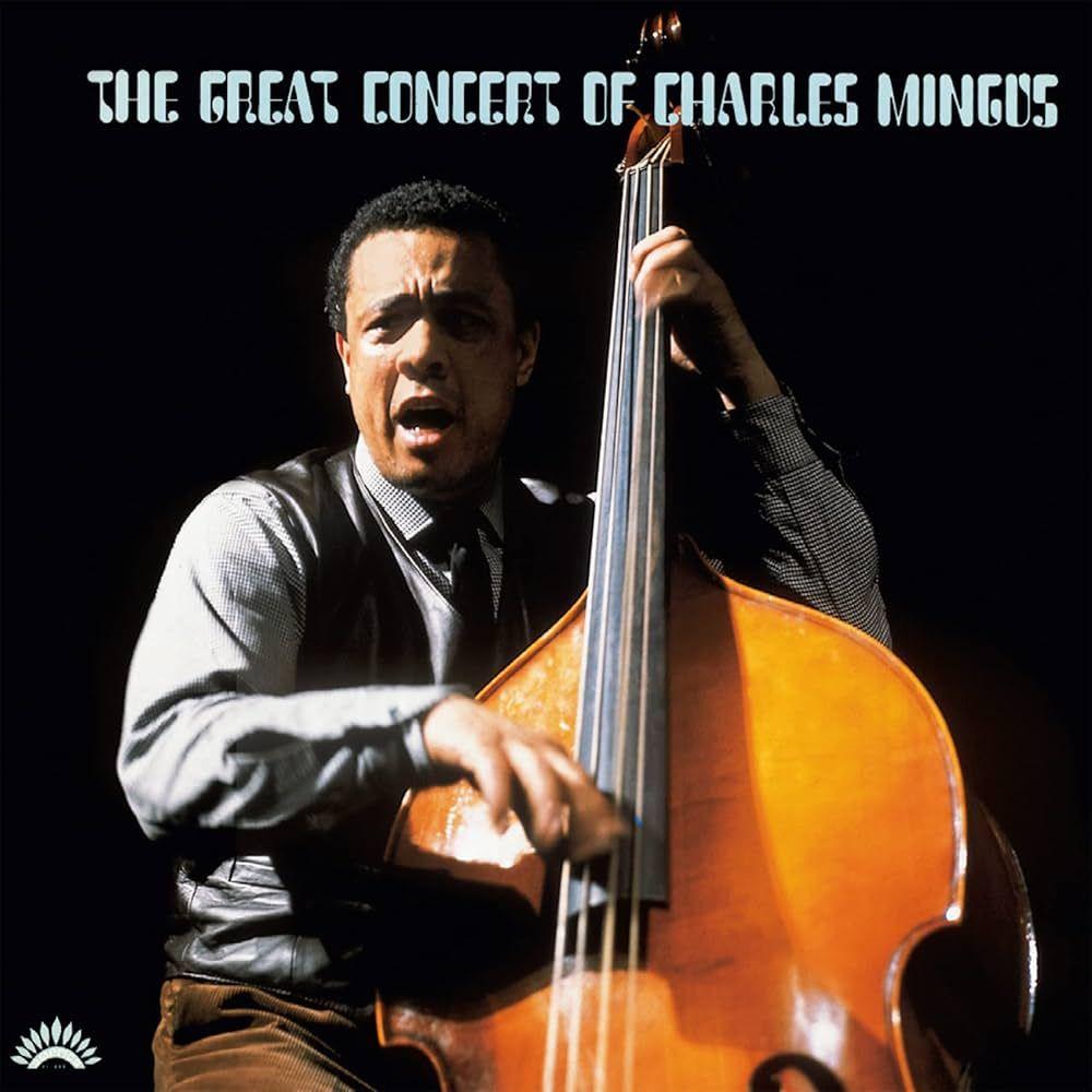 Portada de Álbum "The Great Concert of Charles Mingus", de Charles Mingus