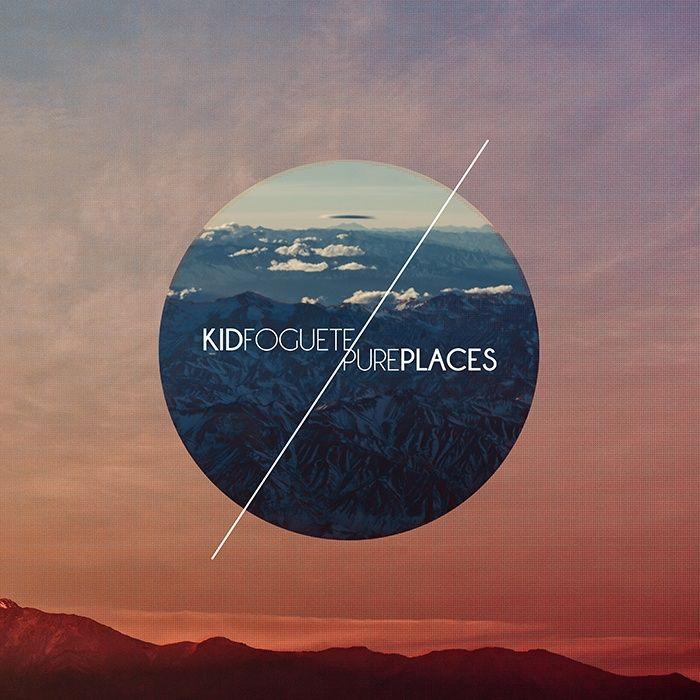 Album cover of "Pure Places" by Kid Foguete